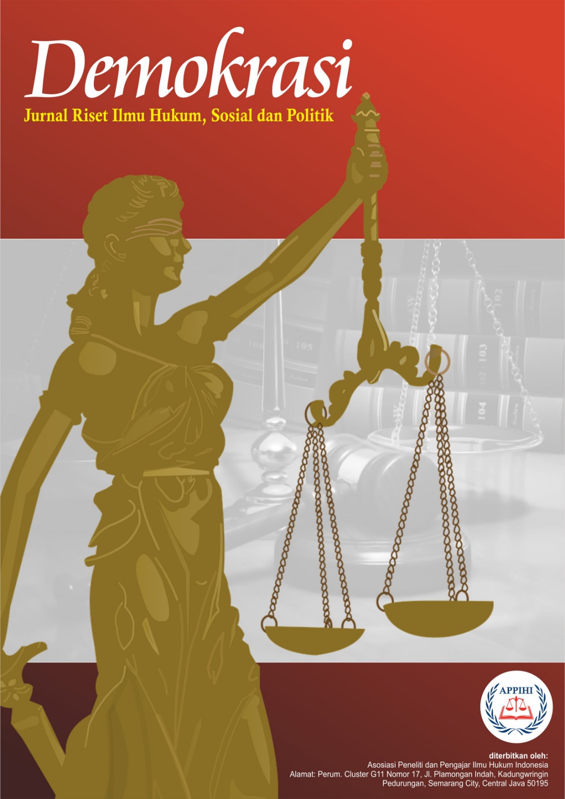 					View Vol. 1 No. 2 (2024): April : Demokrasi: Jurnal Riset Ilmu Hukum, Sosial dan Politik
				